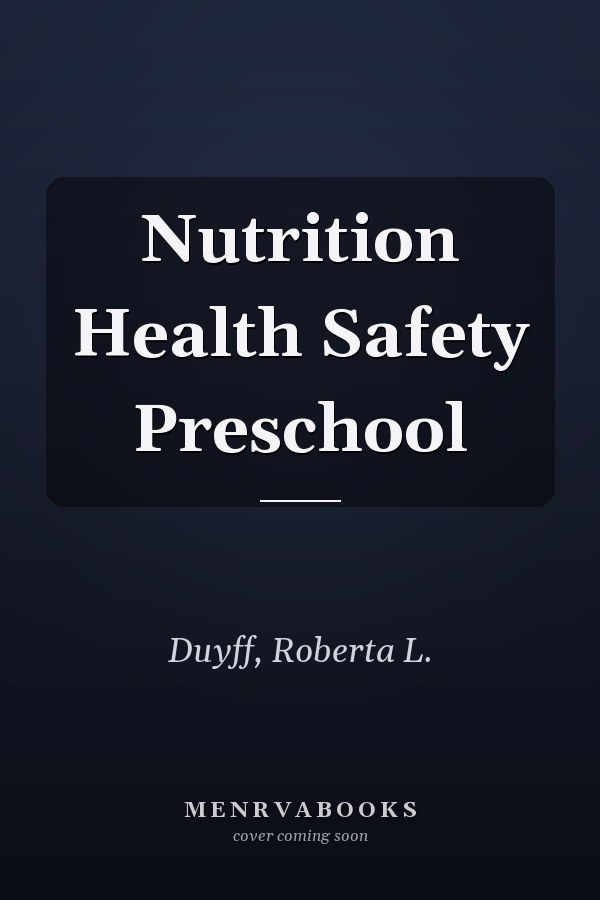 Nutrition Health Safety Preschool
