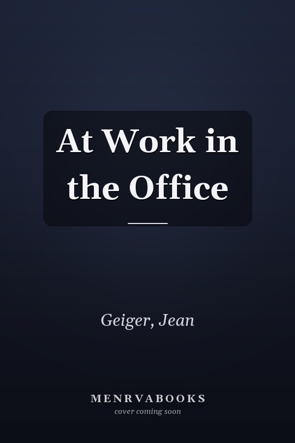 At Work in the Office