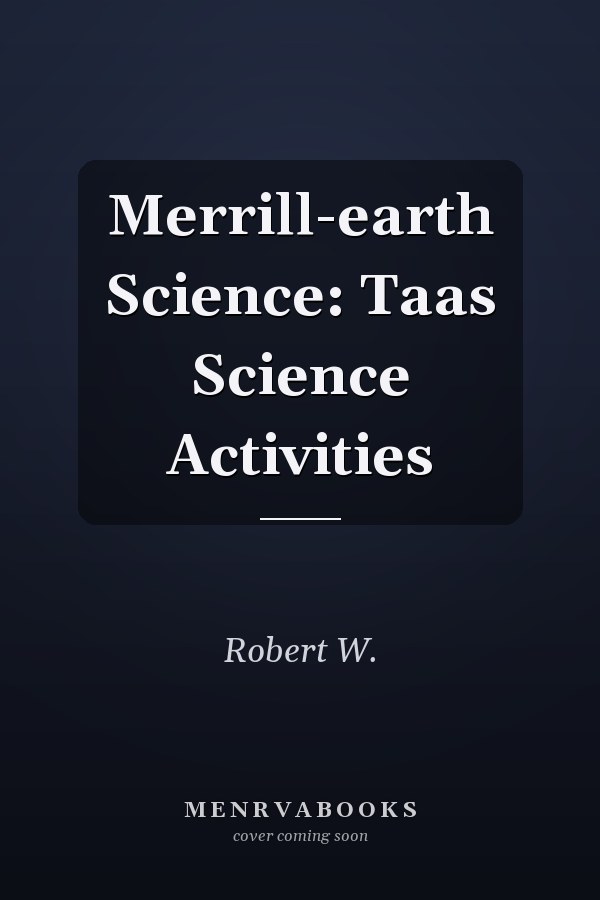 Merrill-earth Science: Taas Science Activities