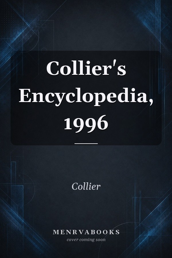 Collier's Encyclopedia, 1996
