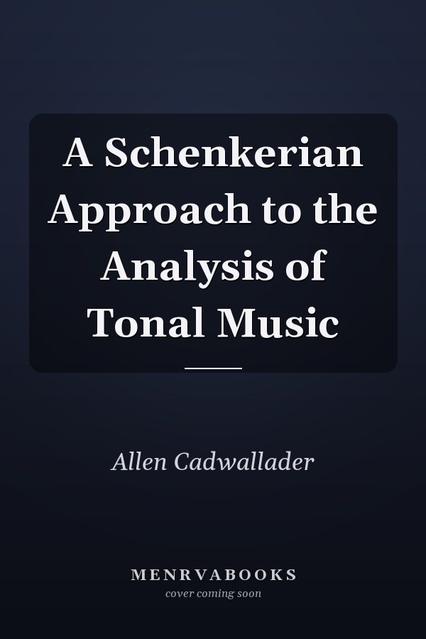 A Schenkerian Approach to the Analysis of Tonal Music