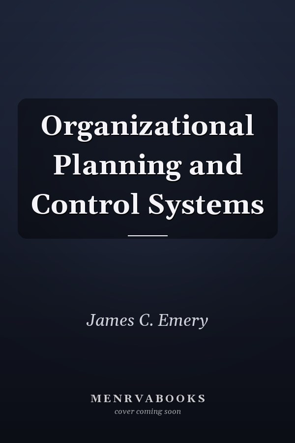 Organizational Planning and Control Systems