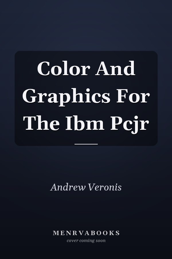 Color And Graphics For The Ibm Pcjr