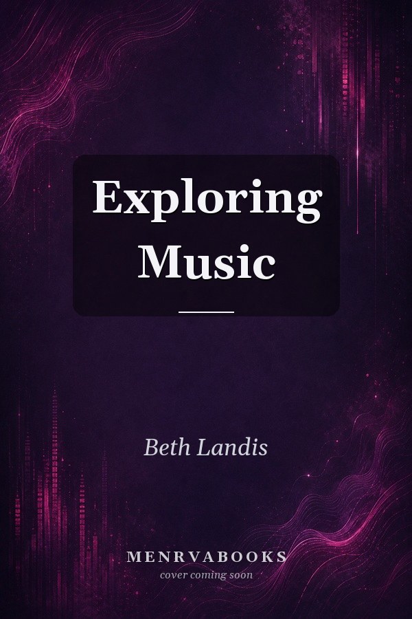 Exploring Music