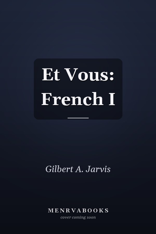 Et Vous: French I