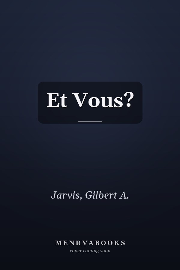 Et Vous?