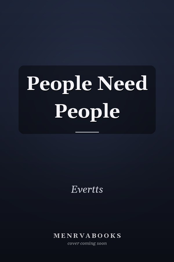 People Need People