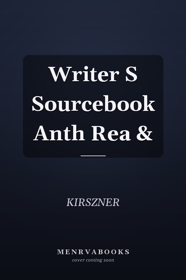 Writer S Sourcebook Anth Rea &