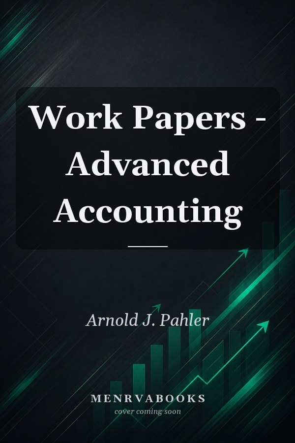 Work Papers - Advanced Accounting