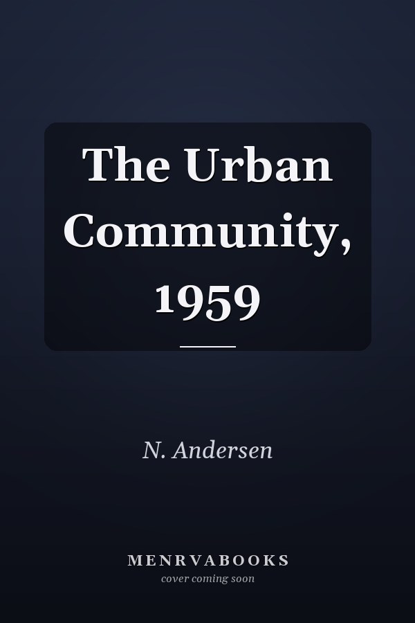 The Urban Community, 1959