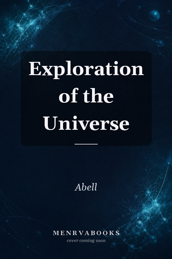 Exploration of the Universe