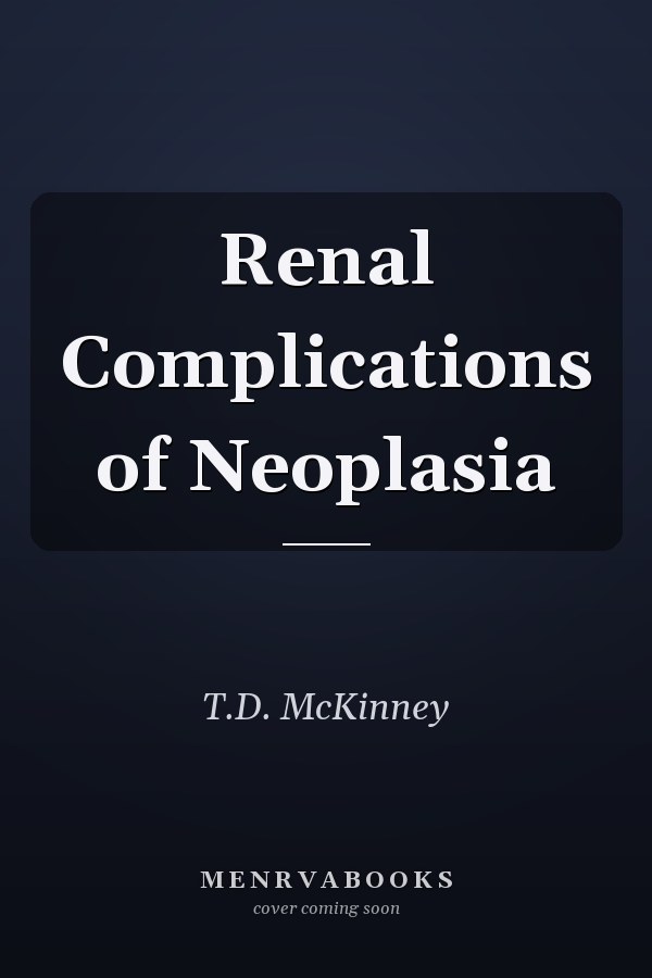 Renal Complications of Neoplasia