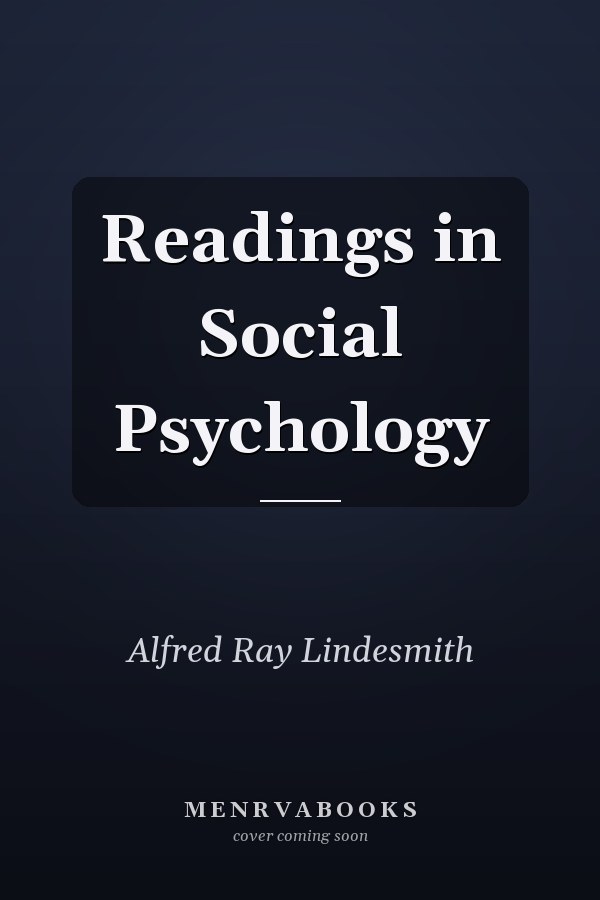 Readings in Social Psychology