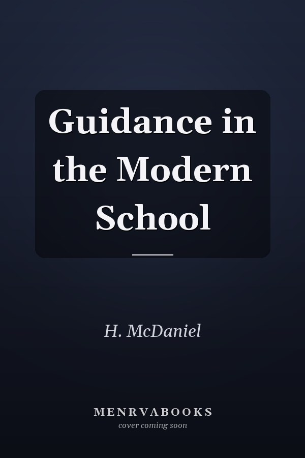 Guidance in the Modern School