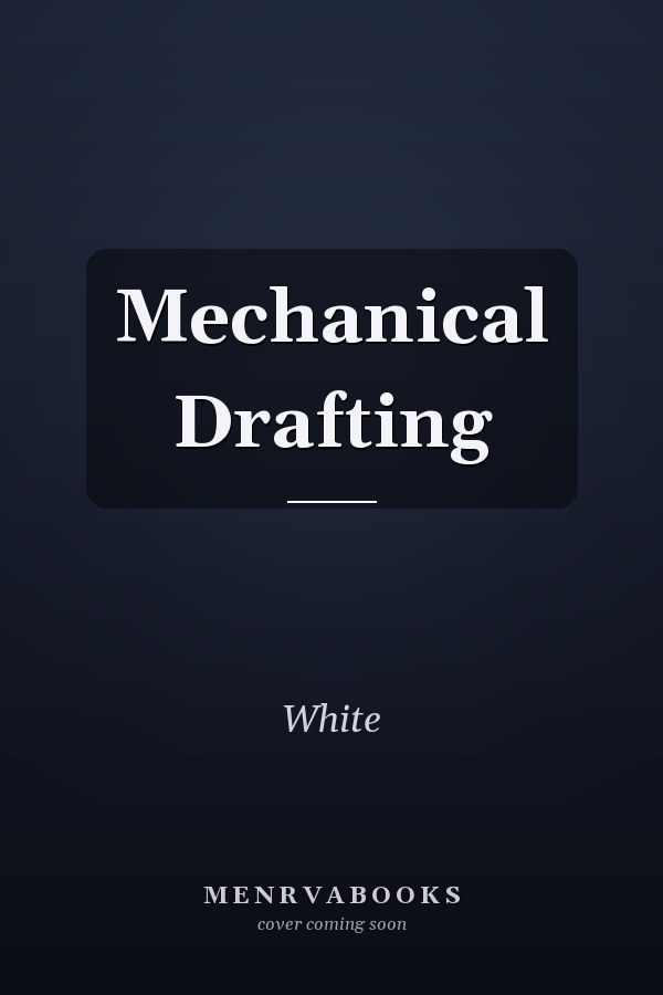 Mechanical Drafting