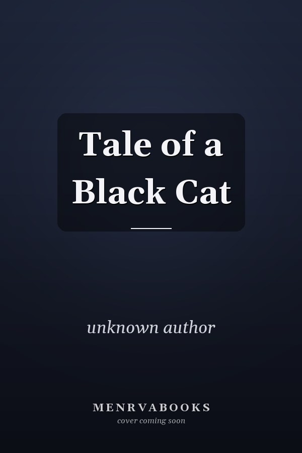 Tale of a Black Cat