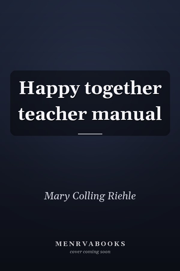 Happy together teacher manual