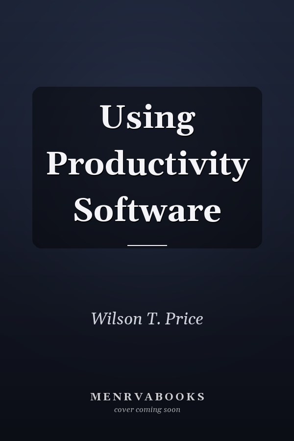 Using Productivity Software