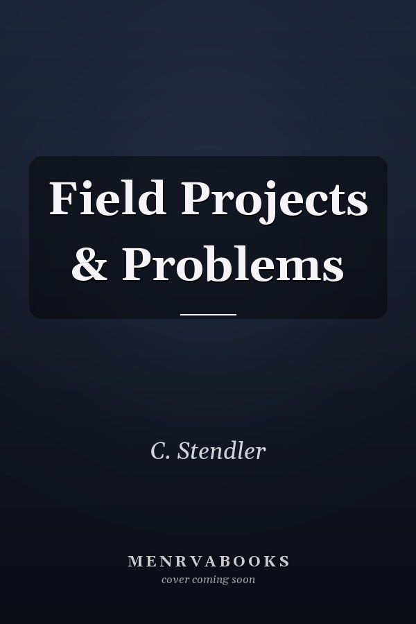 Field Projects & Problems