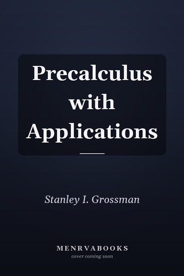 Precalculus with Applications