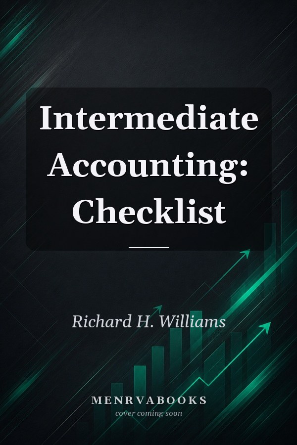 Intermediate Accounting: Checklist