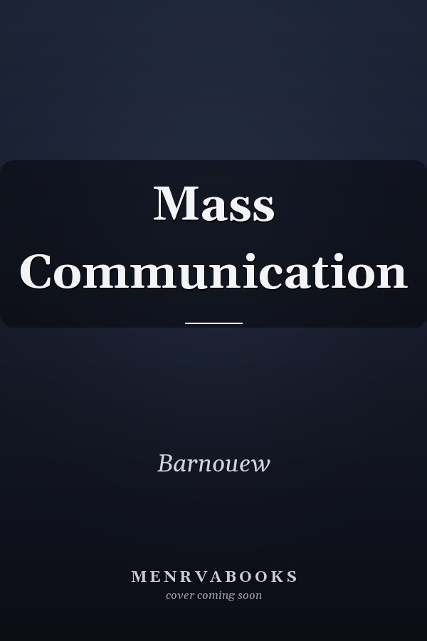 Mass Communication