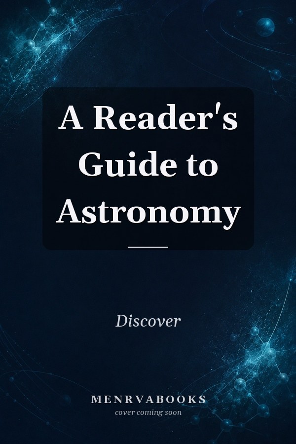 A Reader's Guide to Astronomy
