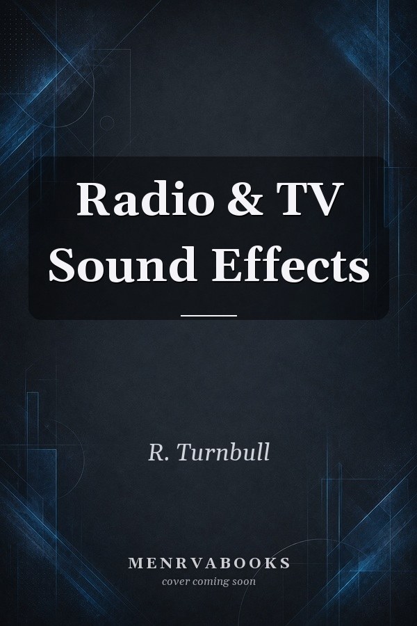 Radio & TV Sound Effects