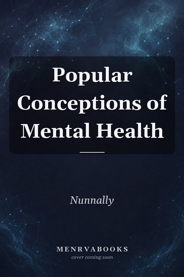 Popular Conceptions of Mental Health