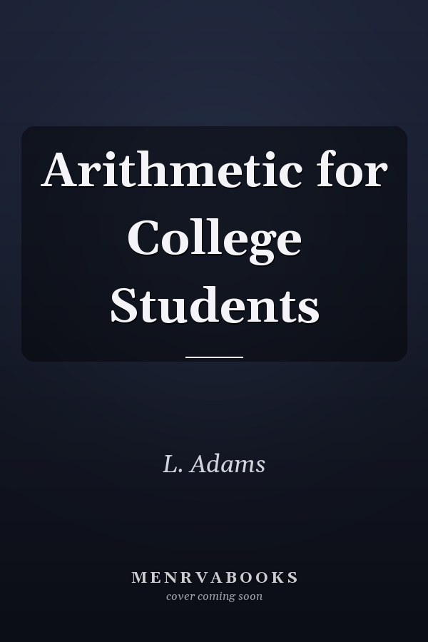 Arithmetic for College Students