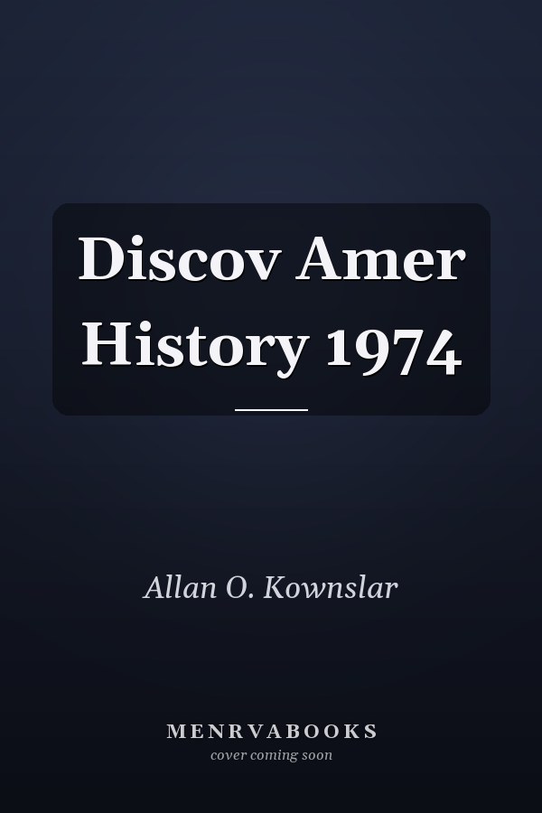 Discov Amer History 1974