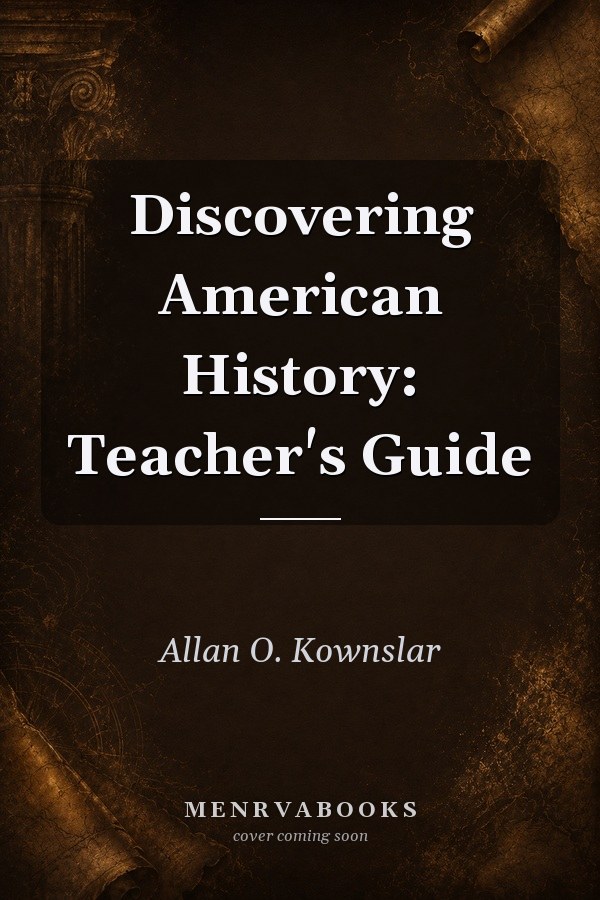 Discovering American History: Teacher's Guide