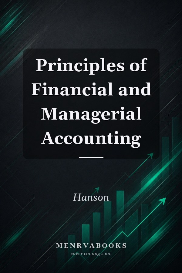 Principles of Financial and Managerial Accounting