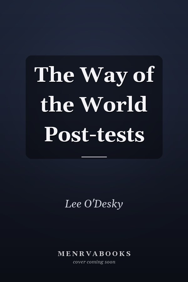 The Way of the World Post-tests