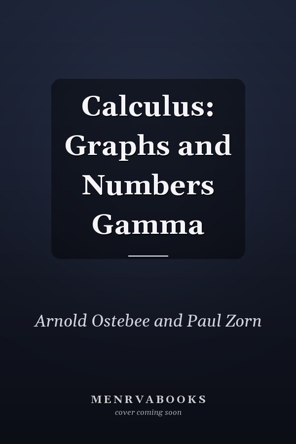 Calculus: Graphs and Numbers Gamma