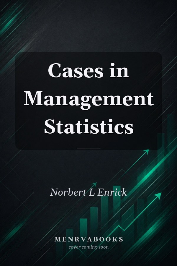Cases in Management Statistics