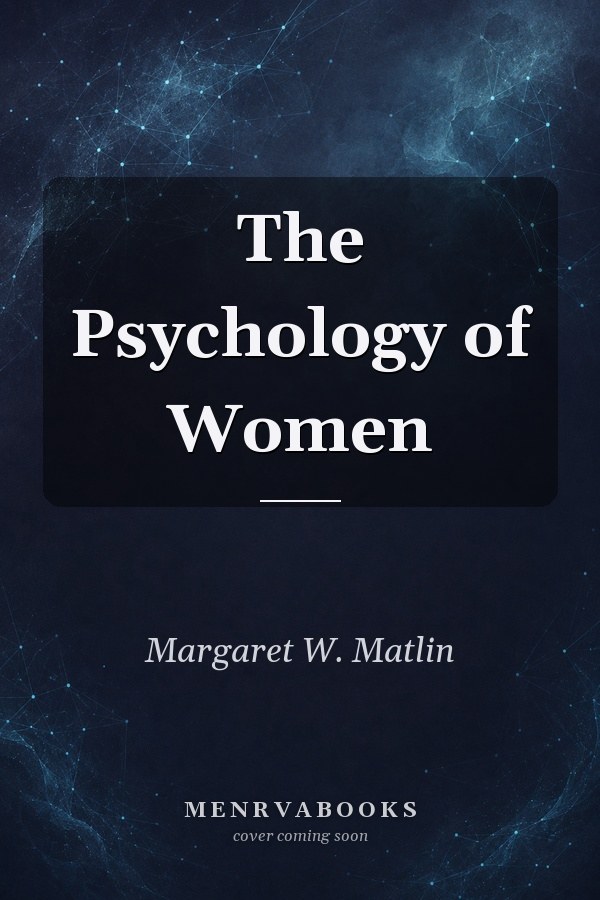 The Psychology of Women