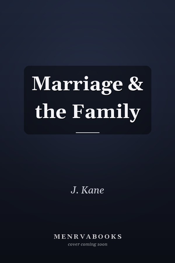 Marriage & the Family