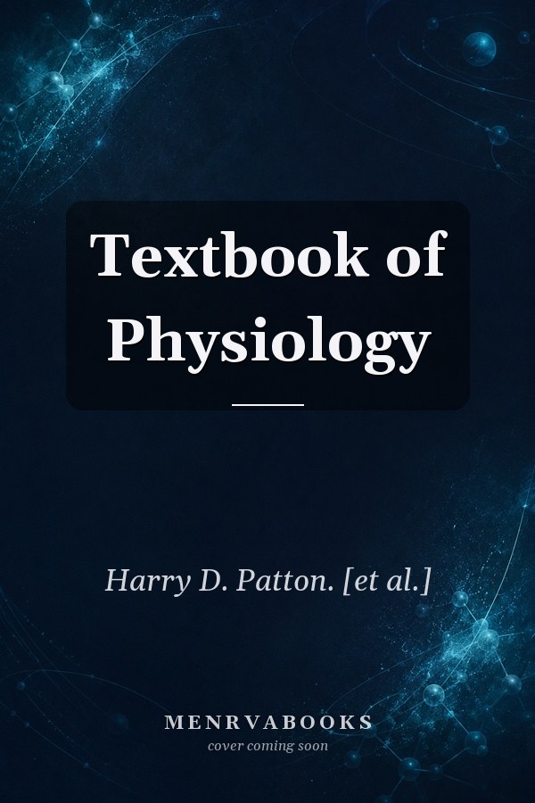 Textbook of Physiology