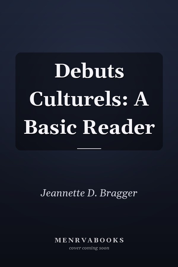 Debuts Culturels: A Basic Reader