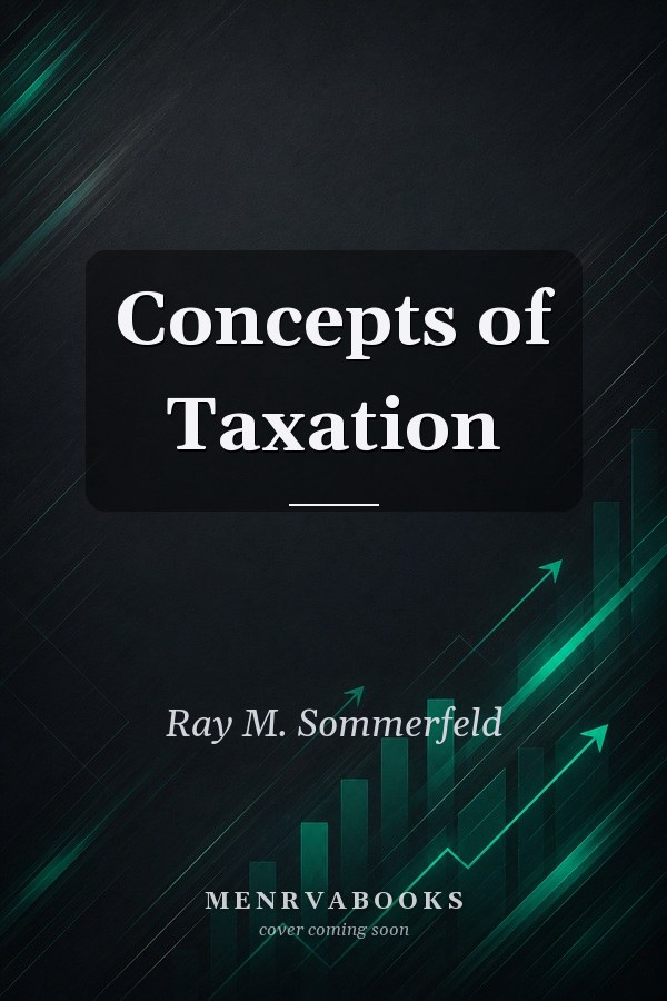 Concepts of Taxation