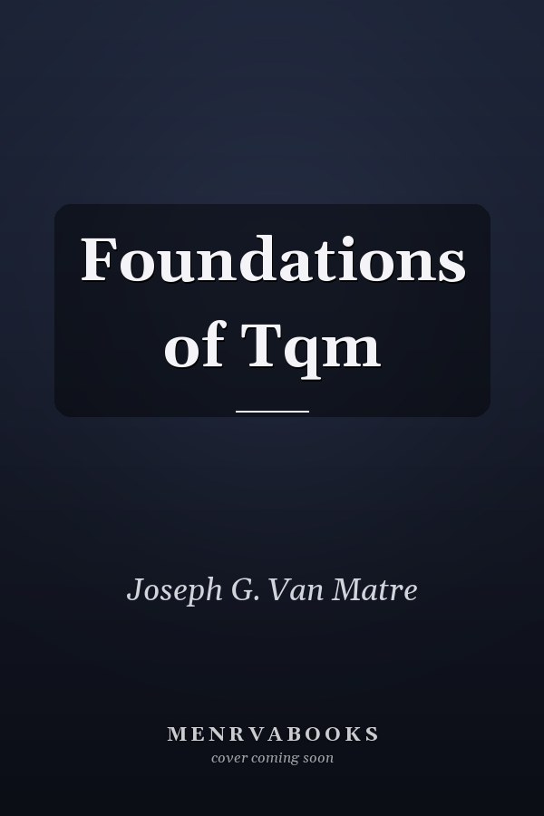 Foundations of Tqm