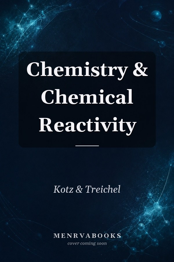 Chemistry & Chemical Reactivity