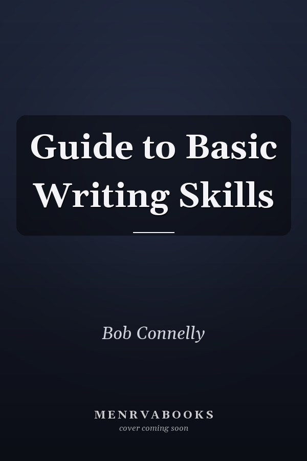 Guide to Basic Writing Skills