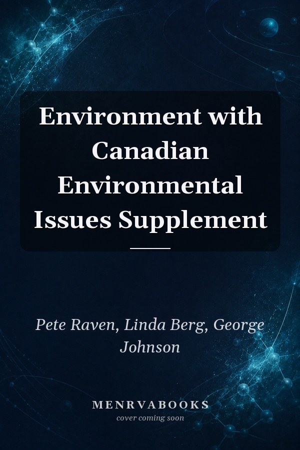 Environment with Canadian Environmental Issues Supplement
