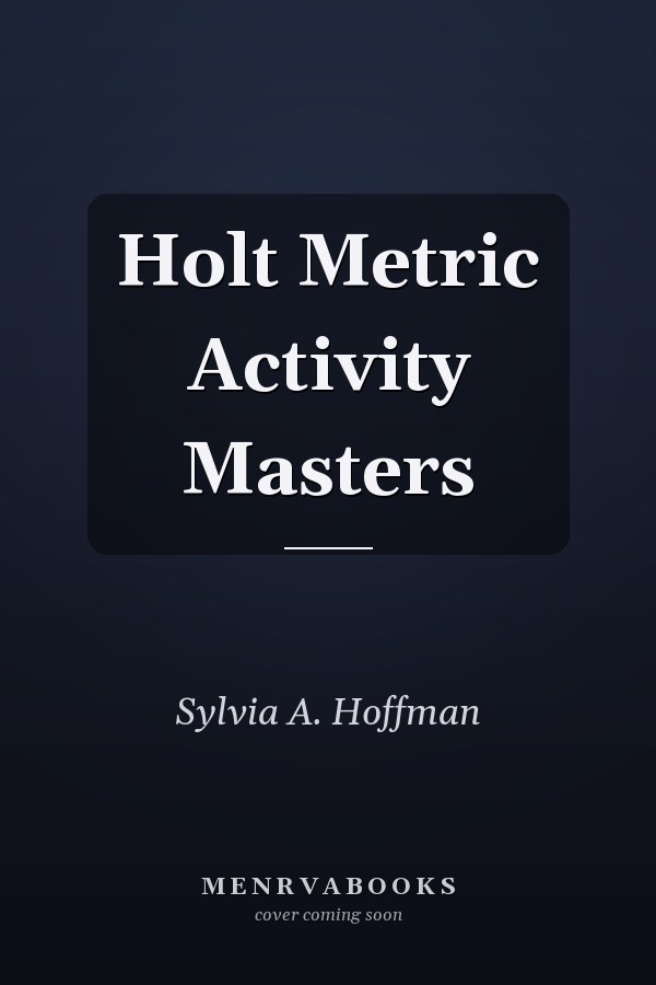 Holt Metric Activity Masters