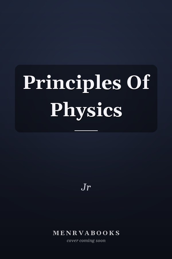 Principles Of Physics