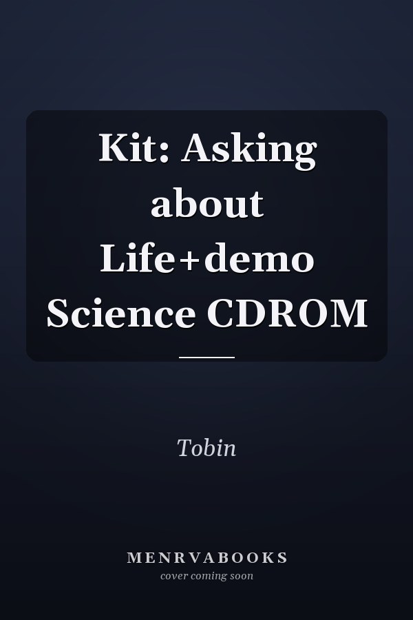 Kit: Asking about Life+demo Science CDROM