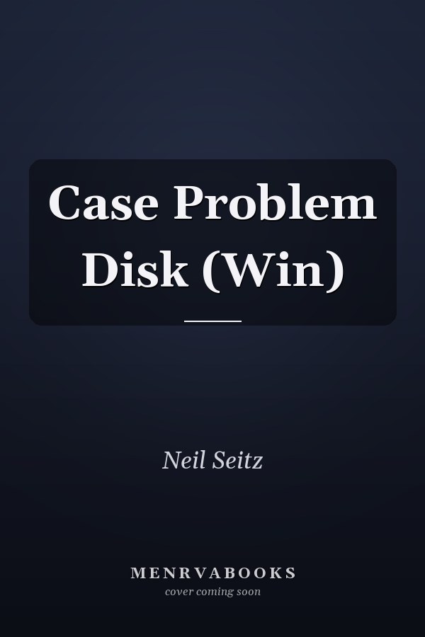 Case Problem Disk (Win)
