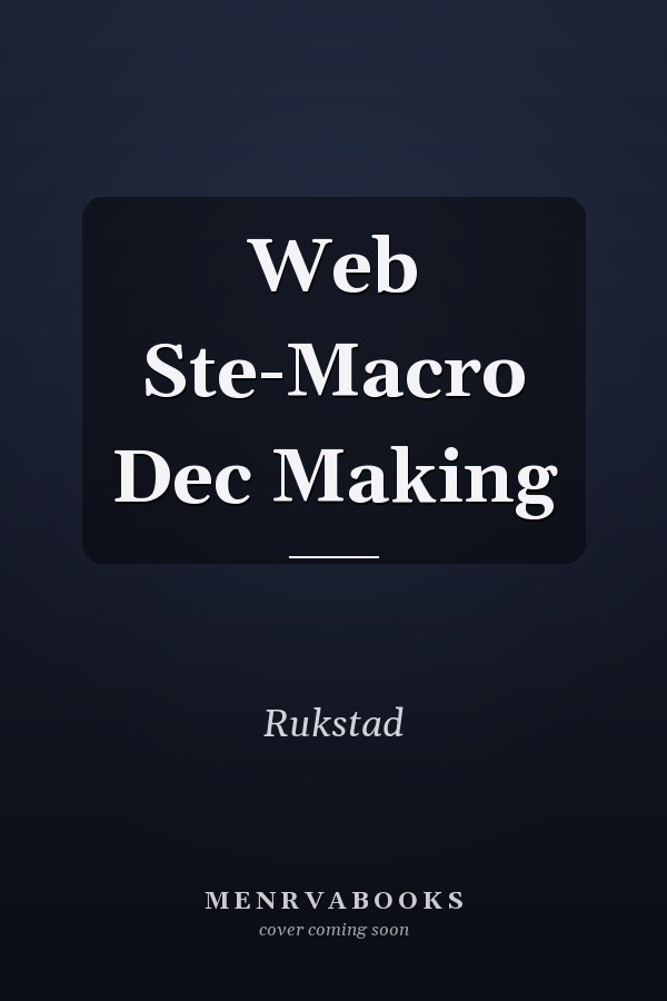 Web Ste-Macro Dec Making